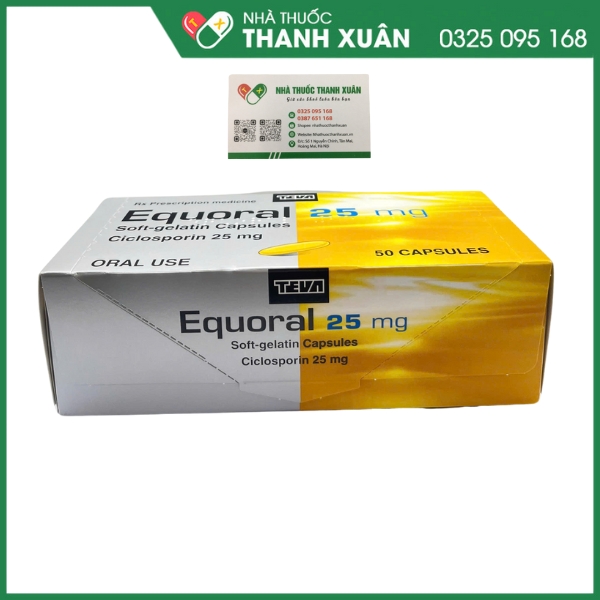 Equoral 25mg thuốc ức chế miễn dịch, điều trị chống thải ghép, hội chứng thận hư, viêm khớp dạng thấp, viên da cơ địa, bệnh vẩy nến